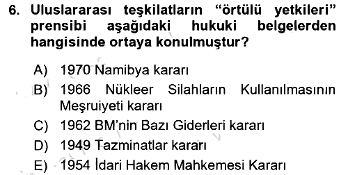 Uluslararası Hukuk 1 2022-2023 Yaz Okulu Sınavı - 6. soru