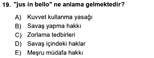 Uluslararası Hukuk 2 2017-2018 3 Ders Sınavı - 19. soru