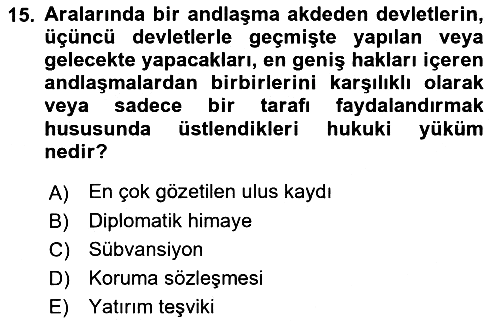 Uluslararası Hukuk 2 2018-2019 3 Ders Sınavı - 15. soru