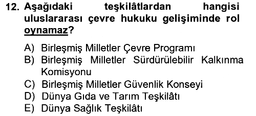Uluslararası Hukuk 2 2012-2013 Ara Sınav - 12. soru