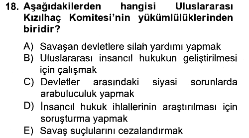 Uluslararası Hukuk 2 2012-2013 Ara Sınav - 18. soru