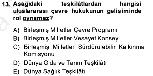 Uluslararası Hukuk 2 2013-2014 Ara Sınav - 13. soru