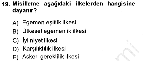 Uluslararası Hukuk 2 2013-2014 Ara Sınav - 19. soru