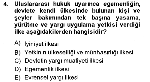 Uluslararası Hukuk 2 2014-2015 Ara Sınav - 4. soru