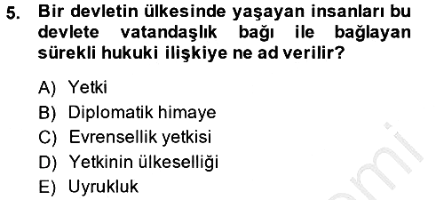 Uluslararası Hukuk 2 2014-2015 Ara Sınav - 5. soru
