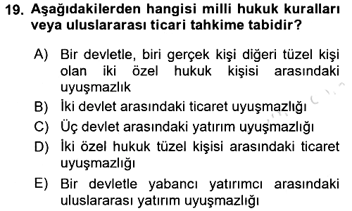 Uluslararası Hukuk 2 2015-2016 Dönem Sonu Sınavı - 19. soru