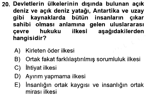 Uluslararası Hukuk 2 2017-2018 Dönem Sonu Sınavı - 20. soru