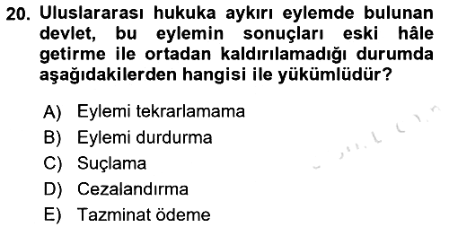Uluslararası Hukuk 2 2021-2022 Dönem Sonu Sınavı - 20. soru