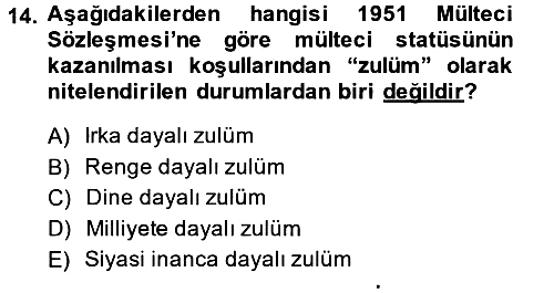 Uluslararası Hukuk 2 2013-2014 Tek Ders Sınavı - 14. soru