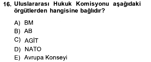 Uluslararası Hukuk 2 2013-2014 Tek Ders Sınavı - 16. soru