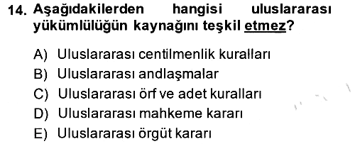 Uluslararası Hukuk 2 2014-2015 Tek Ders Sınavı - 14. soru