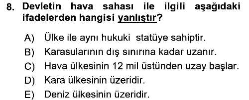 Uluslararası Hukuk 2 2015-2016 Tek Ders Sınavı - 8. soru