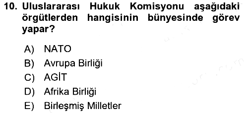 Uluslararası Hukuk 2 2015-2016 Tek Ders Sınavı - 10. soru