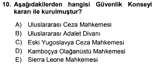 Uluslararası Hukuk 2 2018-2019 Yaz Okulu Sınavı - 10. soru