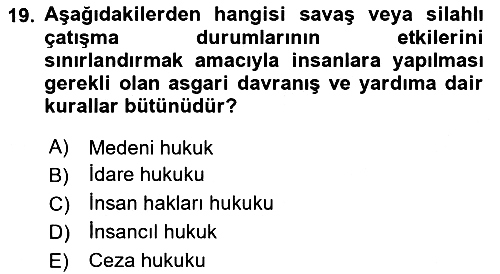 Uluslararası Hukuk 2 2020-2021 Yaz Okulu Sınavı - 19. soru