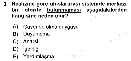 Uluslararası İlişkiler Kuramları 1 2018-2019 3 Ders Sınavı - 3. soru