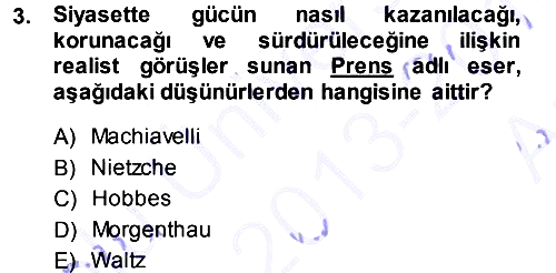 Uluslararası İlişkiler Kuramları 1 2013-2014 Ara Sınav - 3. soru