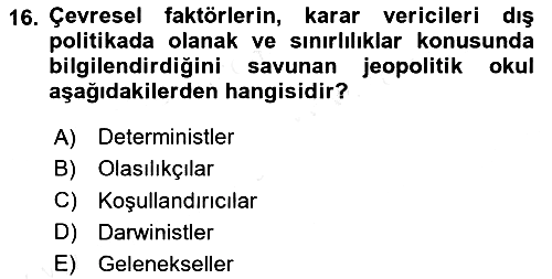 Uluslararası İlişkiler Kuramları 1 2018-2019 Ara Sınav - 16. soru