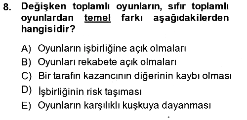 Uluslararası İlişkiler Kuramları 1 2013-2014 Dönem Sonu Sınavı - 8. soru