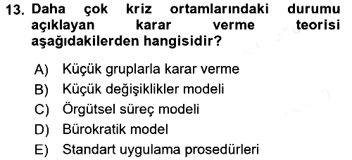 Uluslararası İlişkiler Kuramları 1 2016-2017 Dönem Sonu Sınavı - 13. soru