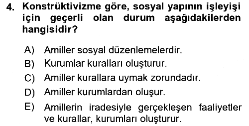 Uluslararası İlişkiler Kuramları 2 2017-2018 Dönem Sonu Sınavı - 4. soru