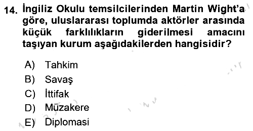 Uluslararası İlişkiler Kuramları 2 2020-2021 Yaz Okulu Sınavı - 14. soru