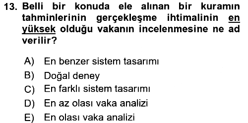 Uluslararası İlişkilerde Araştırma Yöntemleri 2015-2016 Ara Sınav - 13. soru