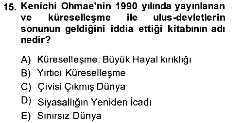 Uluslararası İlişkilere Giriş 2014-2015 Ara Sınav - 15. soru