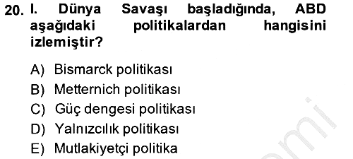 Uluslararası İlişkilere Giriş 2014-2015 Ara Sınav - 20. soru