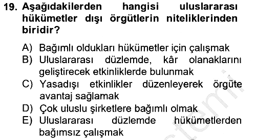 Uluslararası İlişkilere Giriş 2012-2013 Dönem Sonu Sınavı - 19. soru