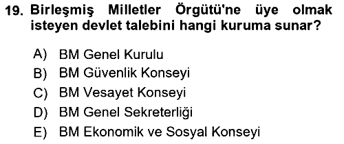 Uluslararası İlişkilere Giriş 2018-2019 Yaz Okulu Sınavı - 19. soru