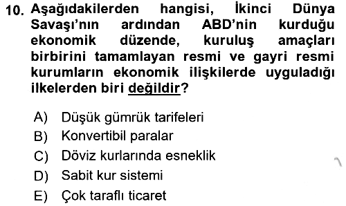 Uluslararası Politik Ekonomi 2016-2017 3 Ders Sınavı - 10. soru