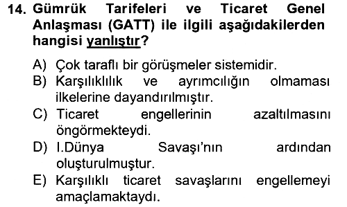 Uluslararası Politik Ekonomi 2012-2013 Ara Sınav - 14. soru