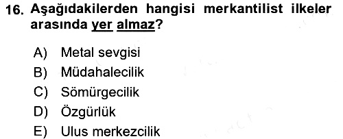 Uluslararası Politik Ekonomi 2018-2019 Ara Sınav - 16. soru