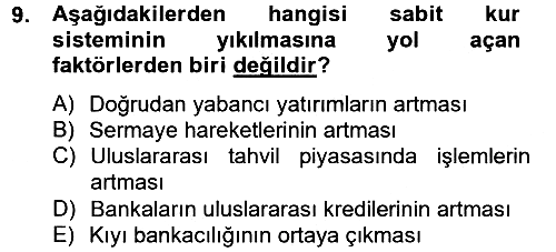 Uluslararası Politik Ekonomi 2012-2013 Dönem Sonu Sınavı - 9. soru