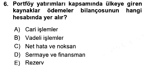 Uluslararası Politik Ekonomi 2017-2018 Dönem Sonu Sınavı - 6. soru