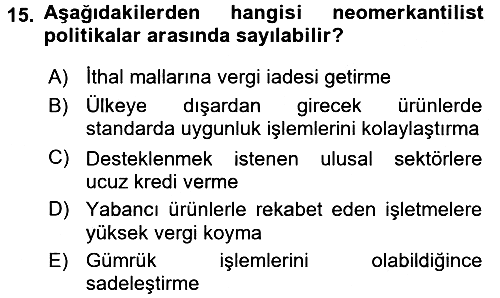 Uluslararası Politik Ekonomi 2018-2019 Dönem Sonu Sınavı - 15. soru