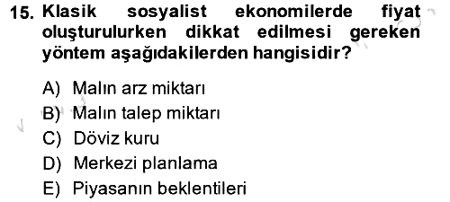 Uluslararası Politik Ekonomi 2014-2015 Tek Ders Sınavı - 15. soru
