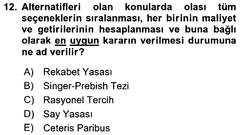 Uluslararası Politik Ekonomi 2021-2022 Yaz Okulu Sınavı - 12. soru