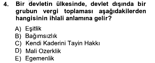Uluslararası Politika 1 2012-2013 Ara Sınav - 4. soru