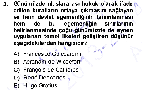 Uluslararası Politika 1 2013-2014 Ara Sınav - 3. soru