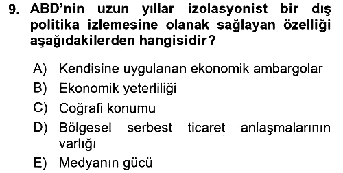 Uluslararası Politika 1 2016-2017 Dönem Sonu Sınavı - 9. soru