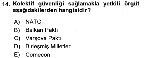 Uluslararası Politika 1 2017-2018 Dönem Sonu Sınavı - 14. soru