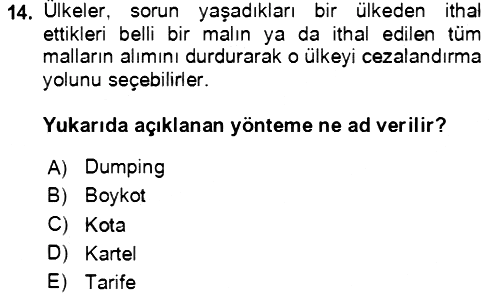 Uluslararası Politika 1 2020-2021 Yaz Okulu Sınavı - 14. soru
