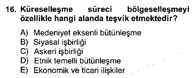 Uluslararası Politika 2 2012-2013 Ara Sınav - 16. soru