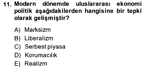 Uluslararası Politika 2 2013-2014 Ara Sınav - 11. soru