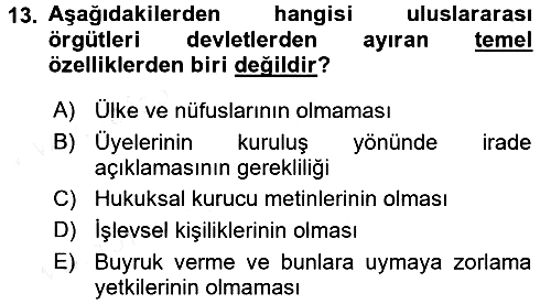 Uluslararası Politika 2 2015-2016 Ara Sınav - 13. soru
