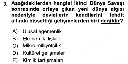 Uluslararası Politika 2 2017-2018 Ara Sınav - 3. soru