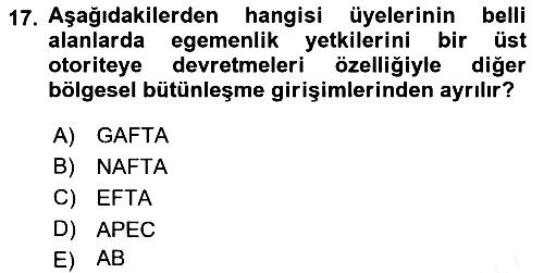 Uluslararası Politika 2 2018-2019 Ara Sınav - 17. soru