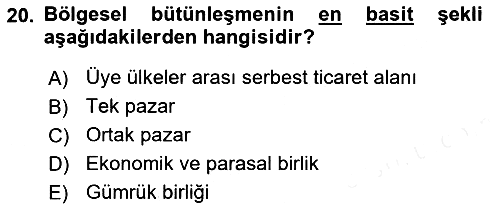 Uluslararası Politika 2 2018-2019 Ara Sınav - 20. soru